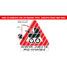 Rybářská samolepka Narozen pro rybolov